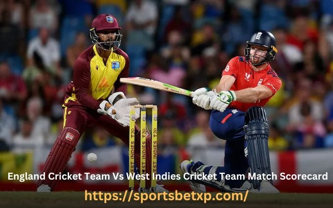 England Cricket Team Vs West Indies Cricket Team Match Scorecard