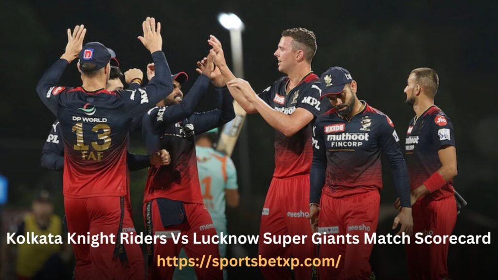 Lucknow Super Giants Vs Royal Challengers Bangalore Match Scorecard