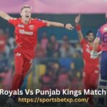 Rajasthan Royals Vs Punjab Kings Match Scorecard