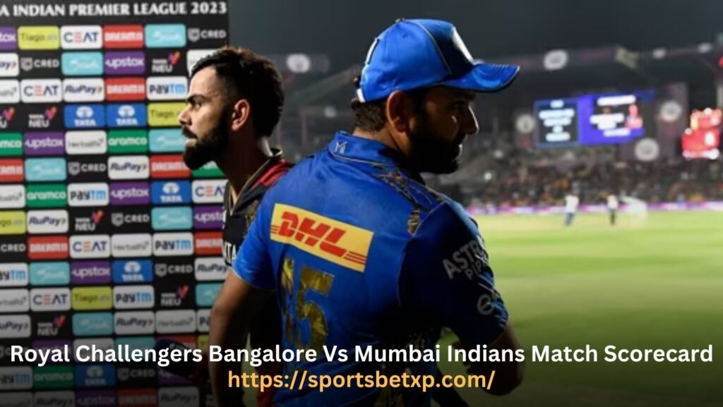 Royal Challengers Bangalore Vs Mumbai Indians Match Scorecard