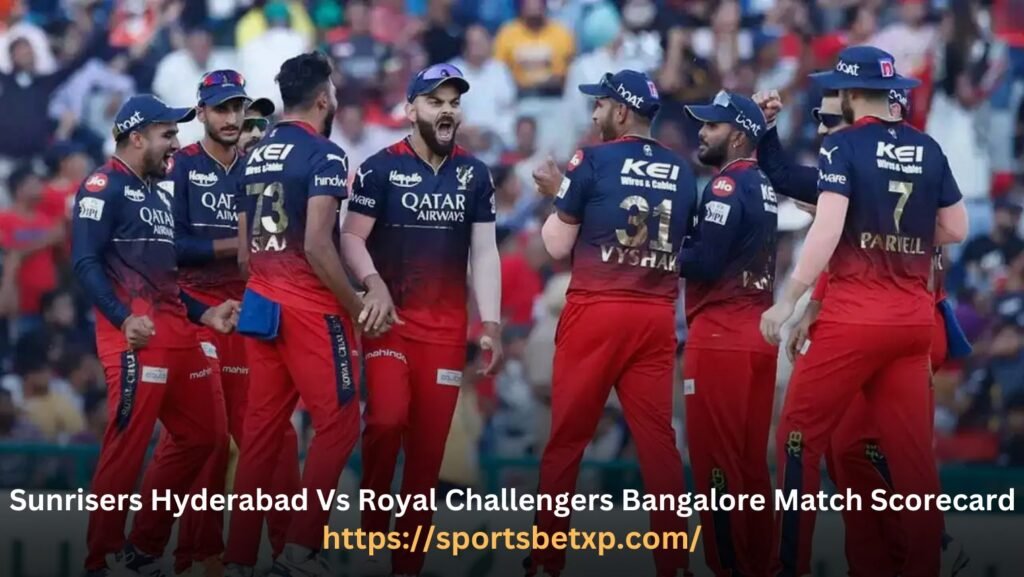 Sunrisers Hyderabad Vs Royal Challengers Bangalore Match Scorecard