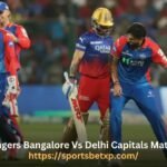 Royal Challengers Bangalore Vs Delhi Capitals Match Scorecard