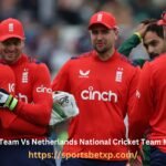 England Cricket Team Vs Netherlands National Cricket Team Match Scorecard